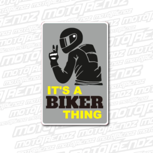 It's A Biker Thing sticker